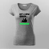Got An Error? That's Progress! Programmer Tee