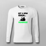 Got an Error? It Means Progress Tee