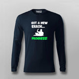 Got an Error? It Means Progress Tee