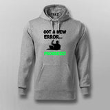 Got an Error? It Means Progress Hoodie