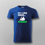 Got an Error? It Means Progress Tee