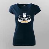 Gym Lover  T-shirt For Women