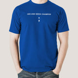 Hide & Seek Champion T-Shirt - Masters of Stealth