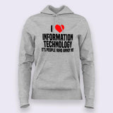 I love Information Technology, It's People Who annoy me Women Programming Hoodie Online India