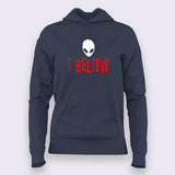 I Believe in Alien Funny Hoodie For Women Online India