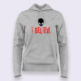 I Believe in Alien Funny Hoodie For Women Online India