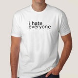 i hate everyone tshirt india