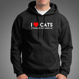 I Love Cats, It's Humans That Annoy Me, Hoodies For Men