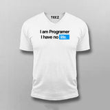 I Am Programmer I Have No Life Funny Programming T-shirt For Men