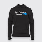 I Am Programmer I Have No Life Funny Programming Hoodies For Women