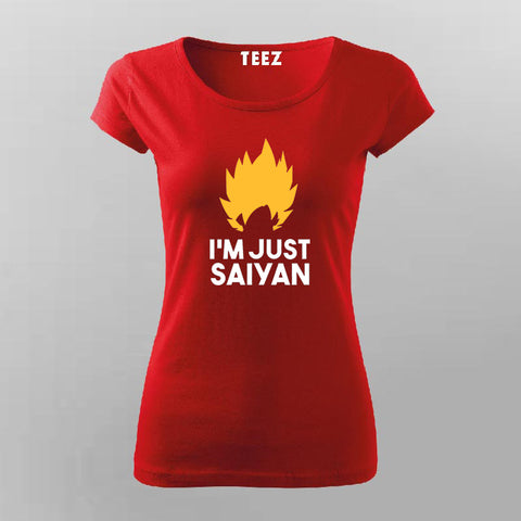 I'm Just Saiyan Anime T-shirt For Women Online Teez