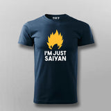 I'm Just Saiyan Anime T-shirt For Men