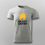 I'm Just Saiyan Anime T-shirt For Men