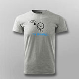 I'm Thinking... Deep Thoughts T-Shirt