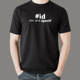 You Are Special #id T-Shirt - CSS Selector Pride