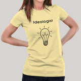 Ideologist Women's T-shirt