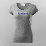 index.html T-Shirt For Women