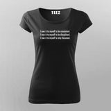I Owe It to myself to be Consistent Self Motivational T-Shirt For Women