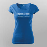I Owe It to myself to be Consistent Self Motivational T-Shirt For Women