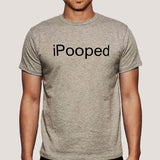 iPooped Funny Men's T-shirt