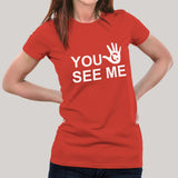 You Can't See Me! John Cena Fan Women's T-shirt