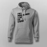 l Am A Programmer I can't Fix Stupid Programmer T-shirt For Men