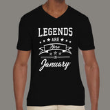 Legends are born in January Men's attitude v neck T-shirt online india