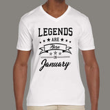 Legends are born in January Men's v neck T-shirt online 