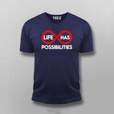 Life Has Possibilities T-shirt For Men