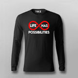 Life Has Possibilities T-shirt For Men