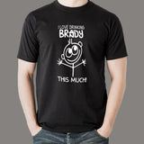 I Love Drinking Brandy This Much T-Shirt India