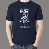I Love Drinking Brandy This Much T-Shirt For Men