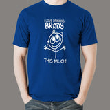 I Love Drinking Brandy This Much T-Shirt For Men