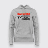 May Constantly Talk About Kickboxing Hoodie for Women.
