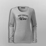 May Contain Wine Women's Wine Lover T-Shirt