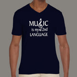 Music is My Second Language v neck T-Shirt For Men india