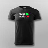 Music On World Off T-shirt For Men