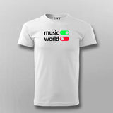 Music On World Off T-shirt For Men