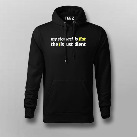 My Stomach Is Flat Funny Hoodies For Men