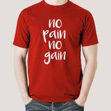 No Pain No Gain - Motivational T-shirt For Men