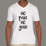 No Pain No Gain - Motivational v neck T-shirt For Men online