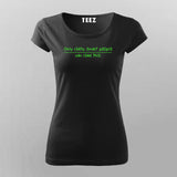 Only Really Smart People Can Read This T-Shirt For Women Online Teez