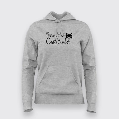 Pawsitive Catitude Funny Cat Lover Hoodies For Women Online India 