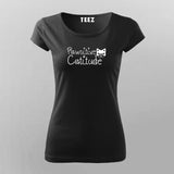 Pawsitive Catitude Funny Cat Lover T-Shirt For Women Online India 