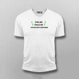 Ping Me Trace Me V neck T-shirt For Men Online India