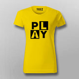 Play Chess T-Shirt For Women