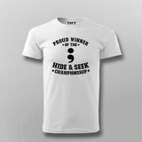 Hide & Seek Champion Men's T-Shirt - Unfound and Proud
