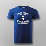Proud-Winner-Of-Hide-And-Seek-Champion T-shirt For Men Online Teez