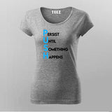 PUSH Motivational T-Shirt For Women