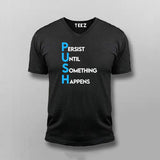 PUSH Motivational V Neck T-shirt For Men Online India